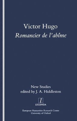 bokomslag Victor Hugo, Romancier de l'Abime