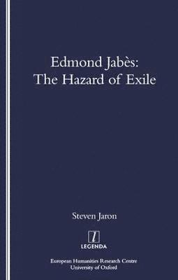 bokomslag Edmond Jabes and the Hazard of Exile