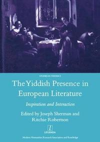 bokomslag The Yiddish Presence in European Literature