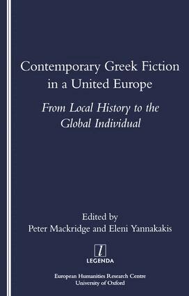 Peter Mackridge - Contemporary Greek Fiction in a United Europe, Häftad