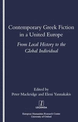 bokomslag Contemporary Greek Fiction in a United Europe