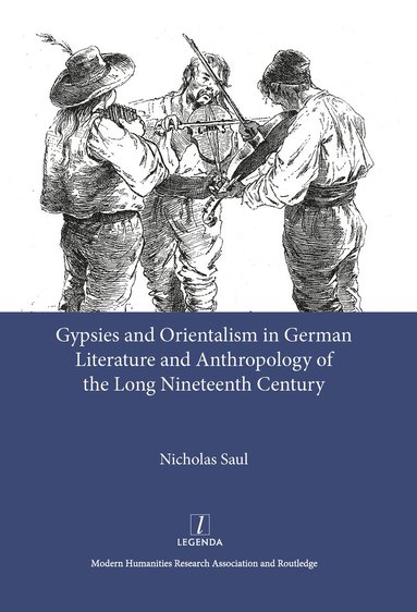 bokomslag Gypsies and Orientalism in German Literature and Anthropology of the Long Nineteenth Century