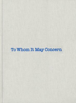 bokomslag Louise Bourgeois: To Whom It May Concern