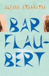 bokomslag Bar Flaubert