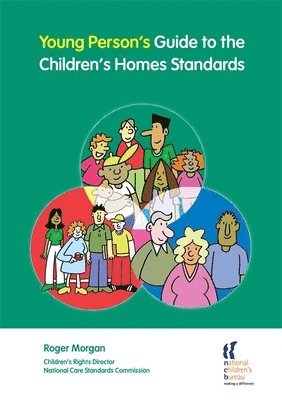 bokomslag Young Person's Guide to the Children's Homes Standards