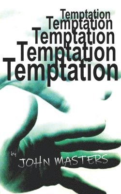 John Masters - Temptation, Häftad