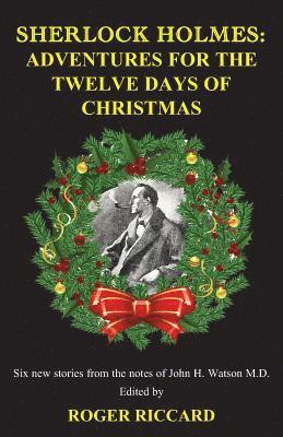 Roger Riccard, Roger, Riccard - Sherlock Holmes 12 Days of Christmas, Häftad