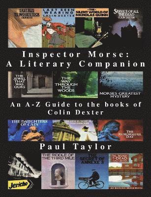 Paul Taylor, Paul, Taylor - Inspector Morse: A Literary Companion, Häftad