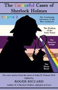 bokomslag Colourful Cases of Sherlock Holmes (Volume 3)