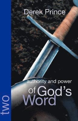 Authority and Power of God's Word