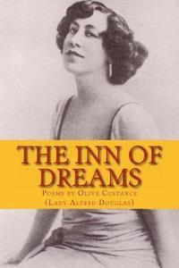 bokomslag The Inn of Dreams: Poems by Olive Custance
