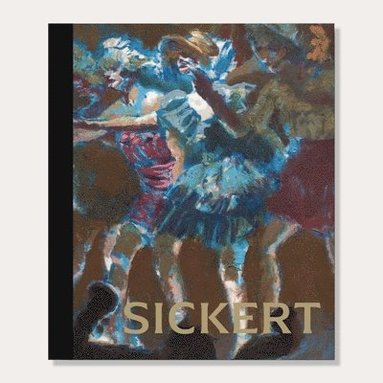 Richard Shone - SICKERT, Inbunden