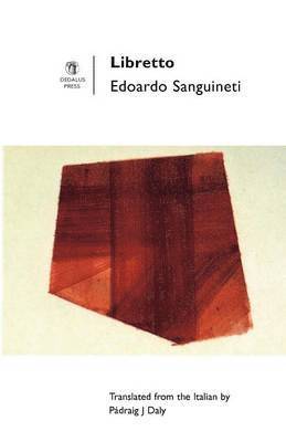 Edoardo Sanguineti, Edorado Sanguineti - Libretto, Häftad