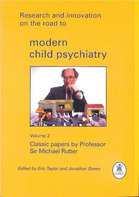 Research and Innovation on the Road to Modern Child Psychiatry 1