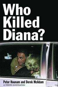bokomslag Who Killed Diana?