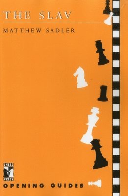 Matthew Sadler - Slav, The, Häftad