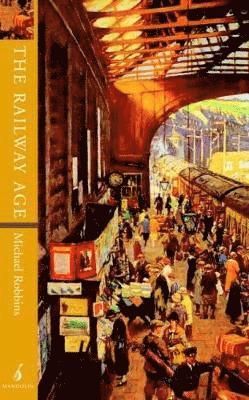 Michael Robbins - railway age, Häftad