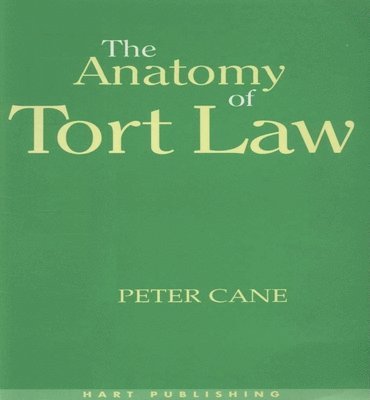 The Anatomy of Tort Law 1