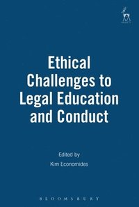 bokomslag Ethical Challenges to Legal Education and Conduct