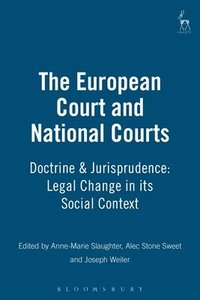 bokomslag European Courts and National Courts