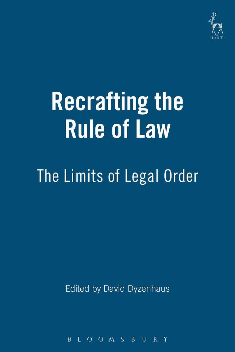David Dyzenhaus - Recrafting the Rule of Law, Inbunden