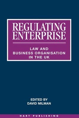David Milman - Regulating Enterprise, Inbunden