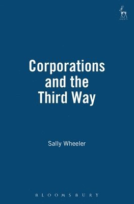 Corporations and the Third Way 1