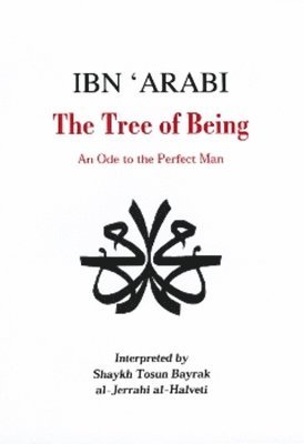 Ibn 'Arabi, the 'Tree of Being' 1