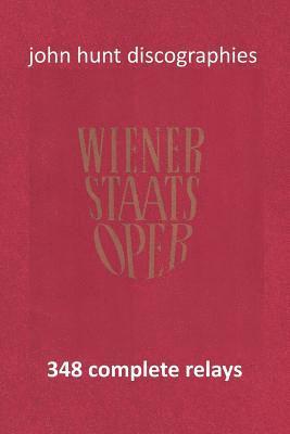 Wiener Staatsoper - 348 Complete Relays 1