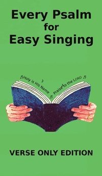 bokomslag Every Psalm for Easy Singing