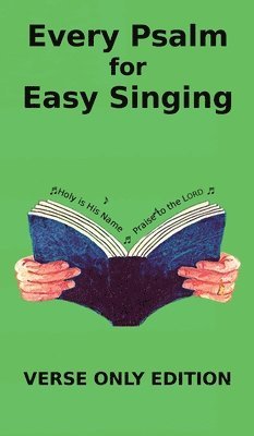 Every Psalm for Easy Singing 1