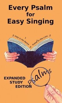 bokomslag Every Psalm for Easy Singing