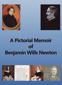 bokomslag A Pictorial Memoir of B.W. Newton