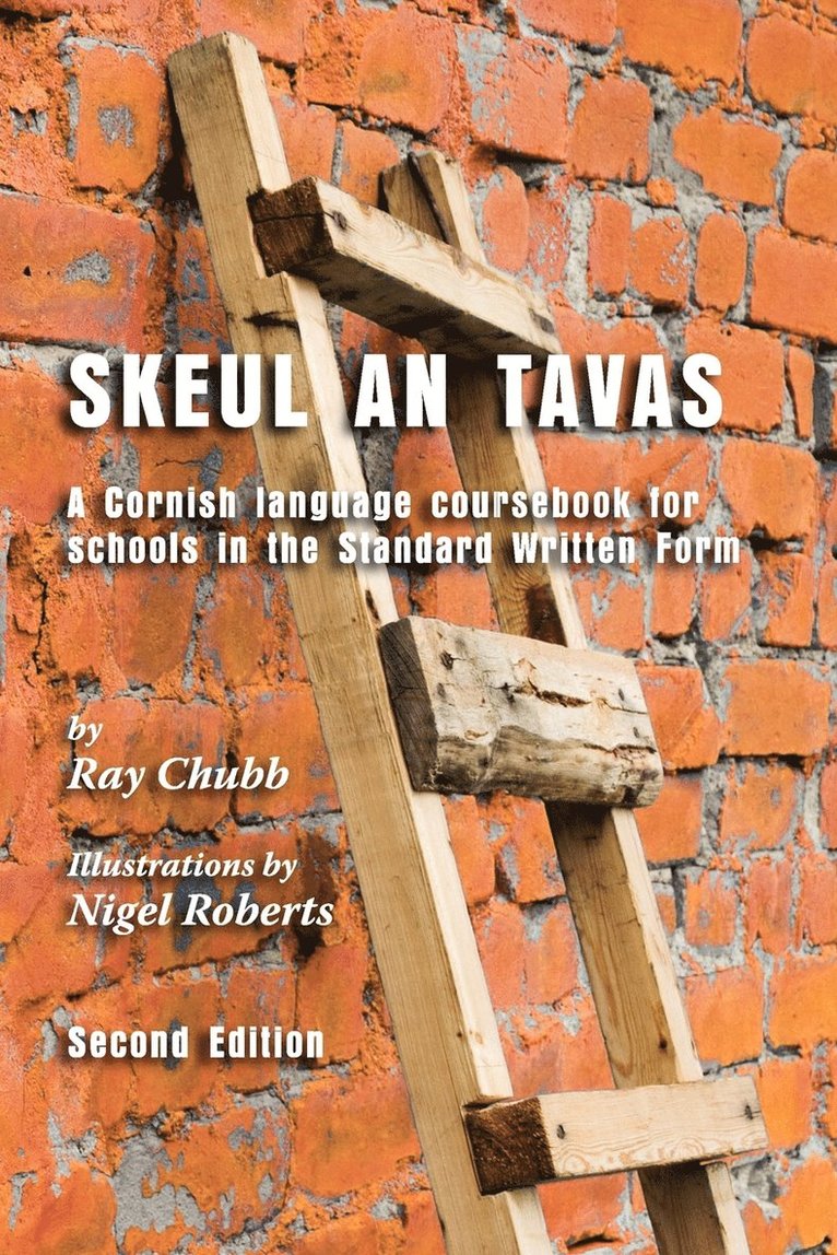 Ray Chubb, Michael Everson, Nicholas Williams - Skeul an Tavas, Häftad