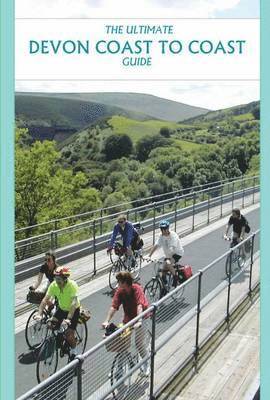 Richard Peace - Ultimate Devon Coast to Coast Guide, Häftad