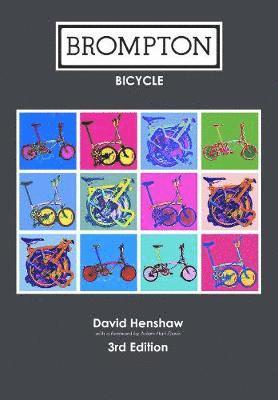 David Henshaw - Henshaw, D: Brompton Bicycle, Häftad