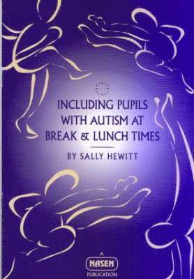 Including Pupils with Autism at Break & Lunchtime 1