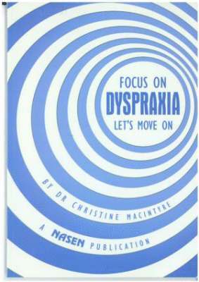 bokomslag Focus on Dyspraxia