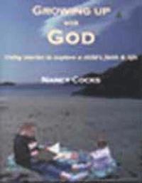 bokomslag Growing Up with God