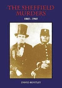 bokomslag THE SHEFFIELD MURDERS 1865 to 1965