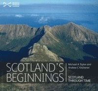 bokomslag Scotland's Beginnings