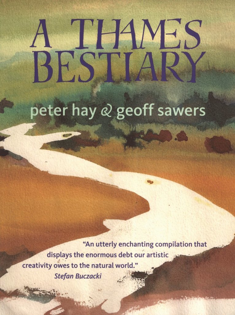 Geoff Sawers - Thames Bestiary, Häftad