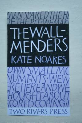 Kate Noakes - Wall-Menders, Häftad
