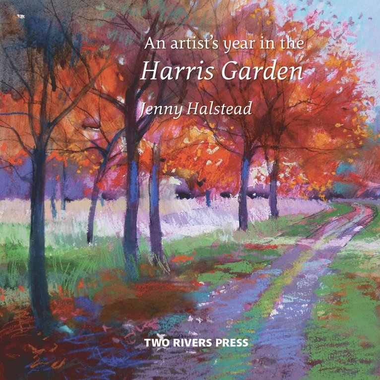 Jenny Halstead - Artist's Year in the Harris Garden, Häftad