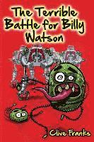 bokomslag The Terrible Battle for Billy Watson