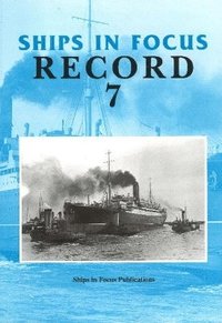 bokomslag Ships in Focus Record 7