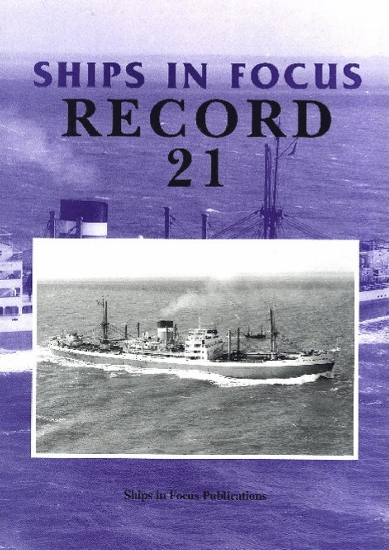 Ships in Focus Publications - Ships in Focus Record 21, Häftad