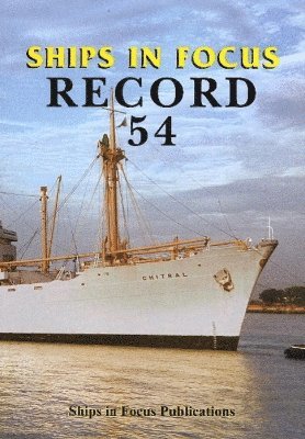 bokomslag Ships in Focus Record 54