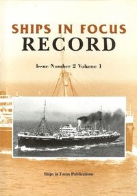 bokomslag Ships in Focus Record 2 -- Volume 1