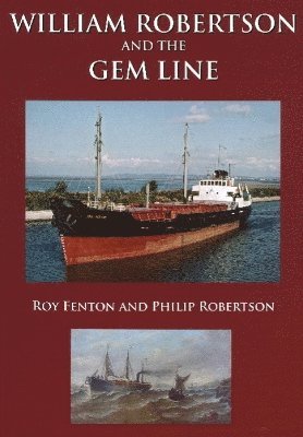 William Robertson & the Gem Line 1